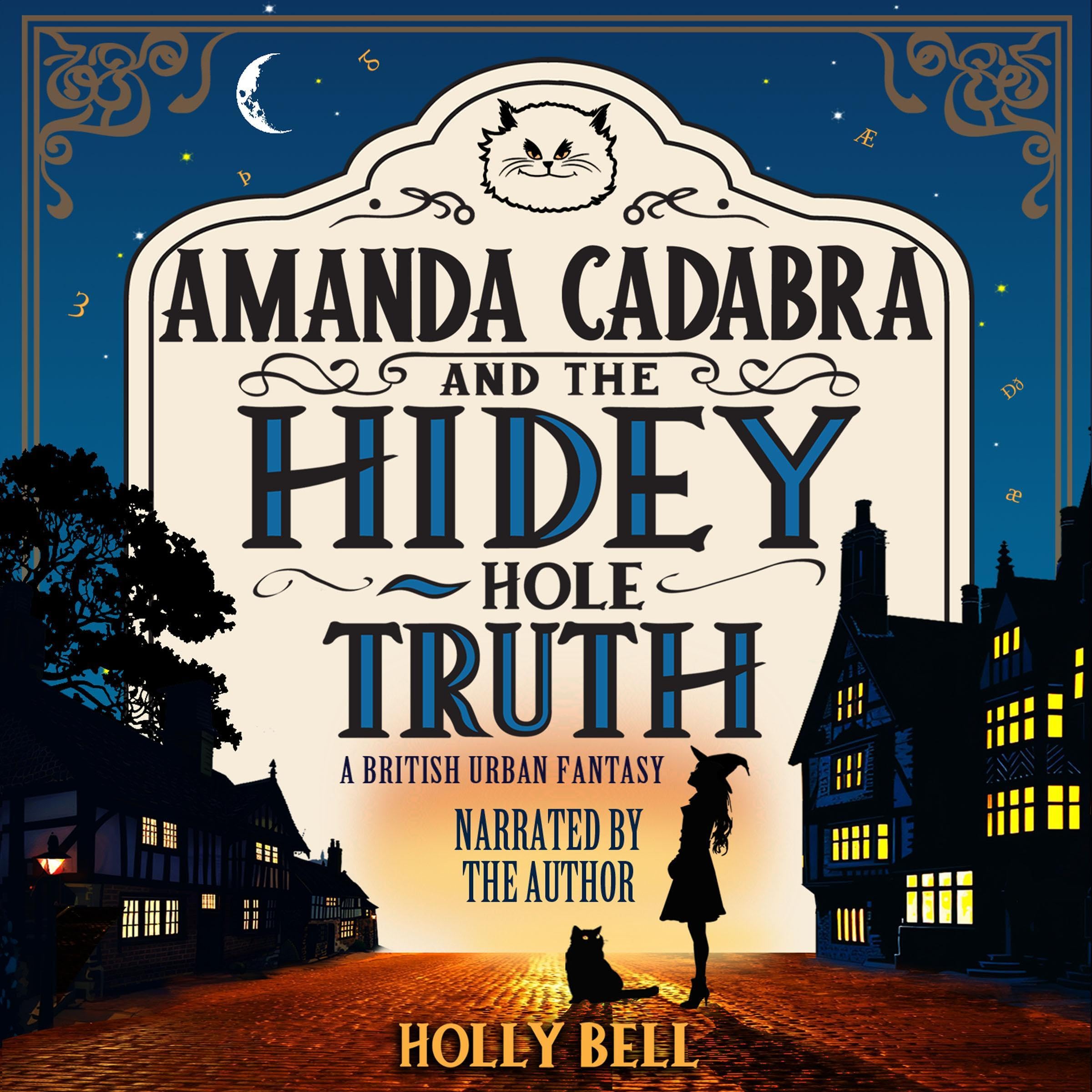 Amanda Cadabra and the Hidey-Hole Truth (The Amanda Cadabra Cozy Paranormal Mysteries Book 1)