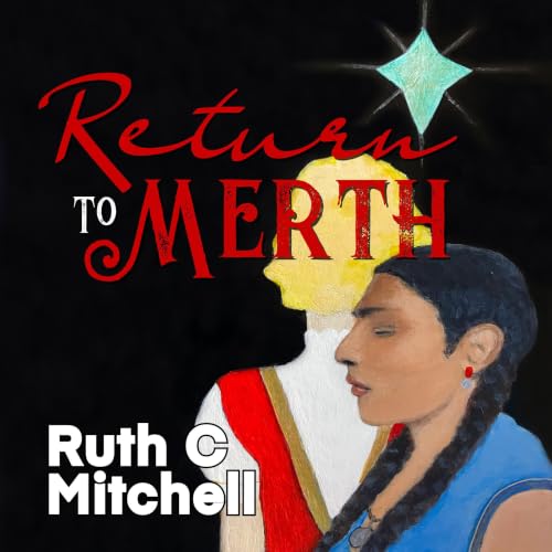 Return to Merth (Tales of Merth Trilogy Book 3)