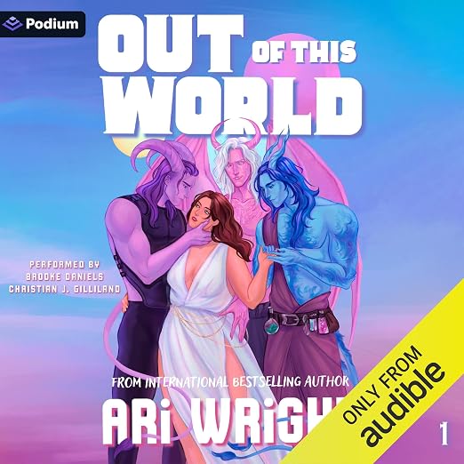 Out of This World (Out of This World Book 1)