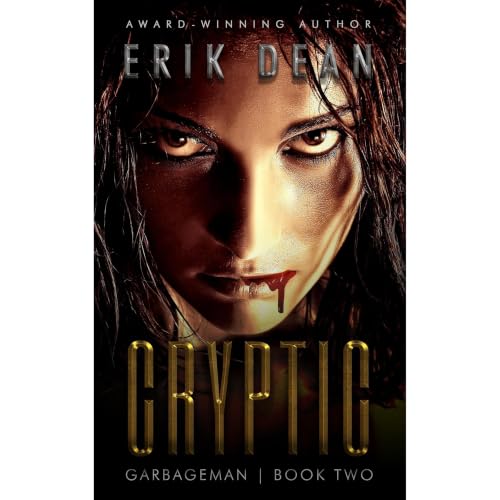 Cryptic (Garbageman Book 2)
